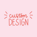 CUSTOM